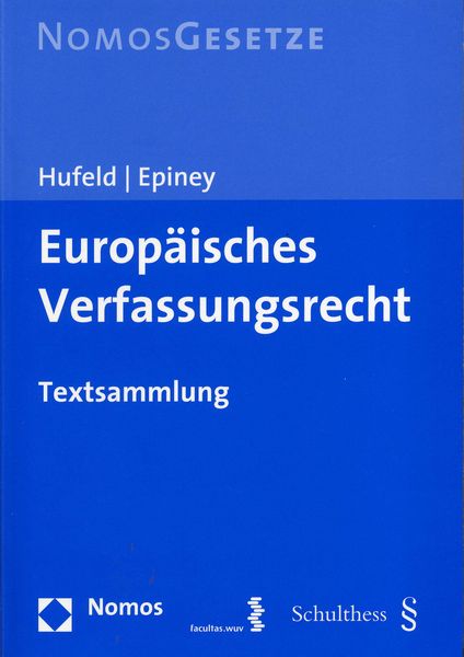 Titelbild des Buches "Europäisches Verfassungsrecht"